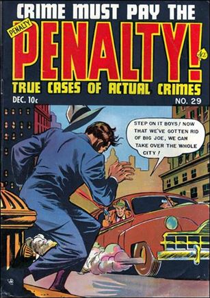 Crime Must Pay the Penalty issue 29