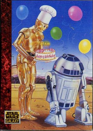 Star Wars Galaxy: Series 1 (Base Set) card 76 Even Droids Celebrate
