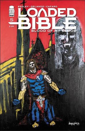 Loaded Bible: Blood of My Blood issue 5-E Diego Garijo Cover