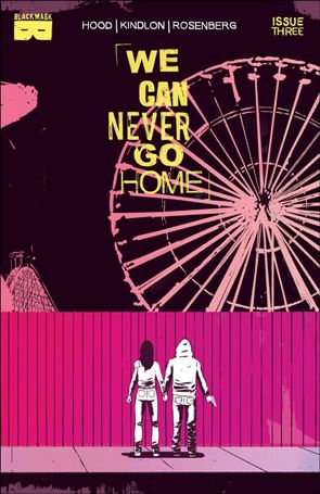We Can Never Go Home (2015) issue 3-BA Unbagged T. Boss Wraparound Cover (2nd Printing)