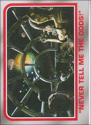 Star Wars Heritage  (Base Set) card 32 "Never tell me the odds!"