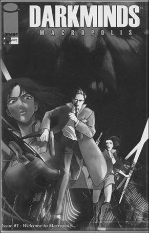Darkminds: Macropolis (2002) issue 1-D Black and White Cover
