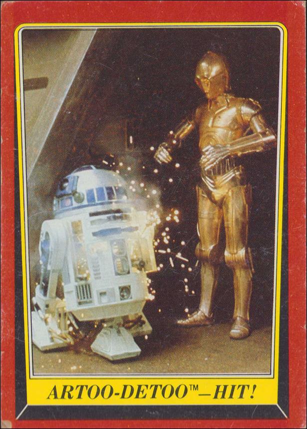 Star Wars: Return of the Jedi: Series 1 (Base Set) card 109 Artoo-Detoo - Hit!