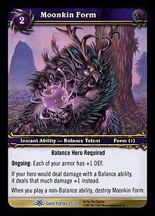 World of Warcraft: Through the Dark Portal (Base Set) card 23 Moonkin Form