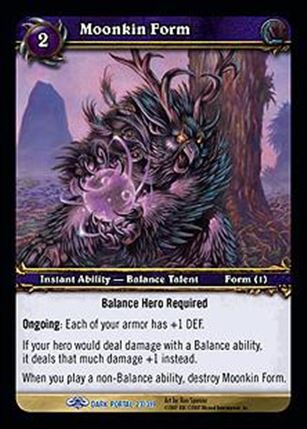 World of Warcraft: Through the Dark Portal (Base Set) card 23 Moonkin Form