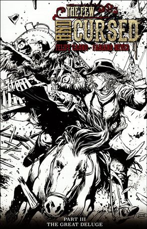 Few and Cursed issue 9-F Jomar Bulda Black and White Edition