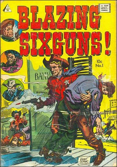 Blazing Sixguns  issue 1