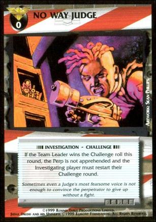 Dredd: The Card Game card 99 No Way Judge