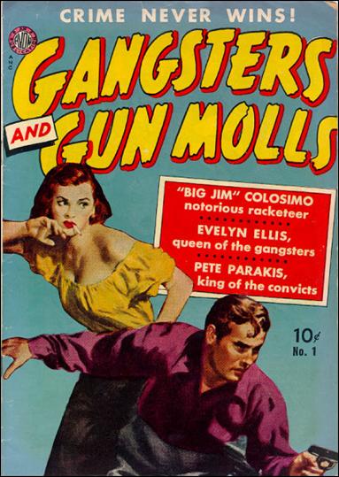 Gangsters and Gun Molls issue 1