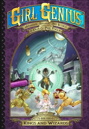 Girl Genius issue 17 Kings and Wizards