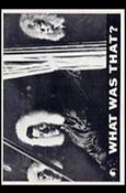 Lost in Space  (Base Set) card 47 What Was That?