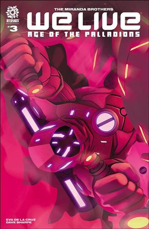 We Live: Age of the Palladions issue 3