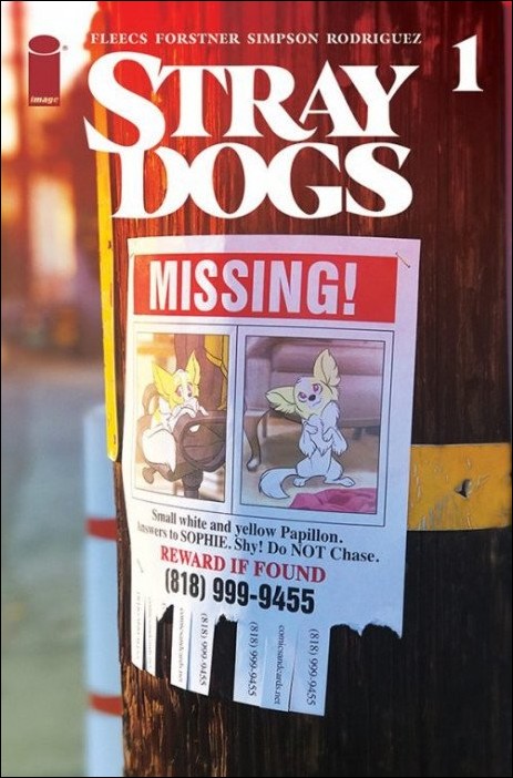 Stray Dogs issue 1-K Retailer Exclusive "Missing Poster" Cover 1/500