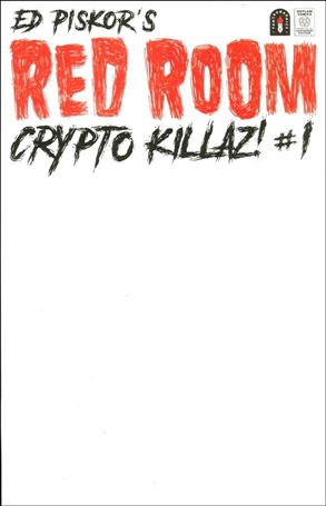 Red Room: Crypto Killaz! issue 1-B Blank/Sketch Cover