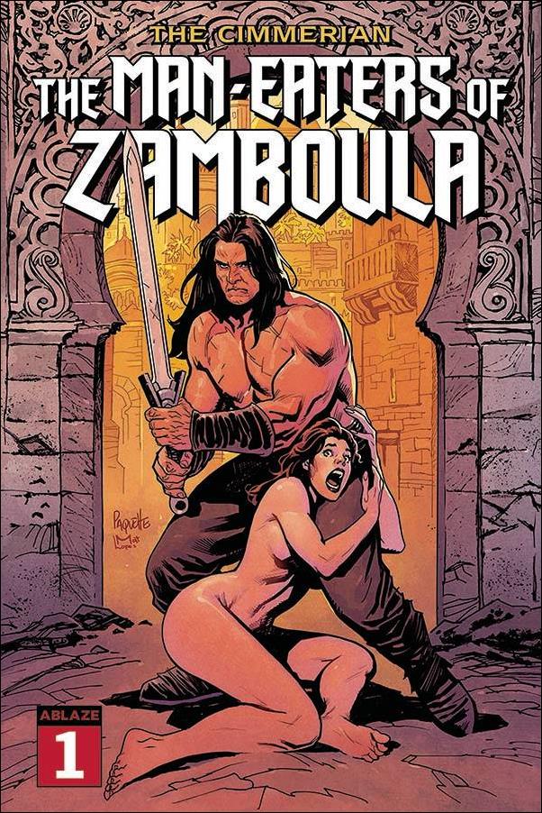 Cimmerian: The Man-Eaters of Zamboula issue 1 Yanick Paquette Cover