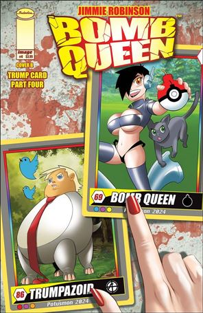 Bomb Queen: Trump Card issue 4-B 