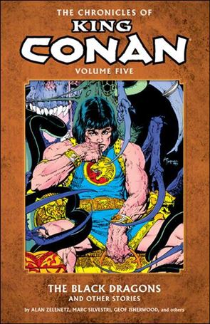 Chronicles of King Conan issue 5 The Black Dragons and Other Stories
