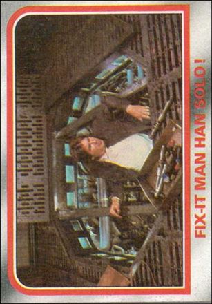 Star Wars: The Empire Strikes Back: Series 1 (Base Set) card 55 Fix-It Man Han Solo!