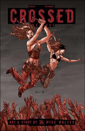 Crossed: Badlands issue 85-E Red Crossed Cover 1:3