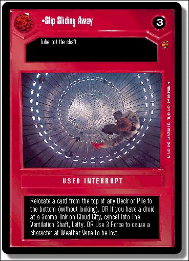 Star Wars: Cloud City Limited (Base Set) card 62 Slip Sliding Away