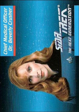 Star Trek: The Next Generation - Inaugural Edition (Base Set) card 10 Chief Medical Officer Dr. Beverly Crusher