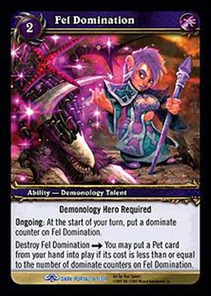 World of Warcraft: Through the Dark Portal (Base Set) card 107 Fel Domination