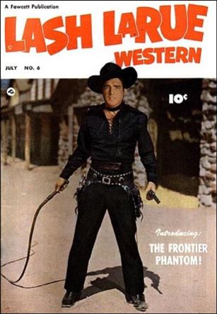 Lash LaRue Western issue 6