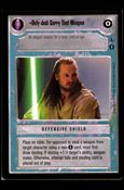 Star Wars: Reflections III (Base Set) card 144 Only Jedi Carry That Weapon
