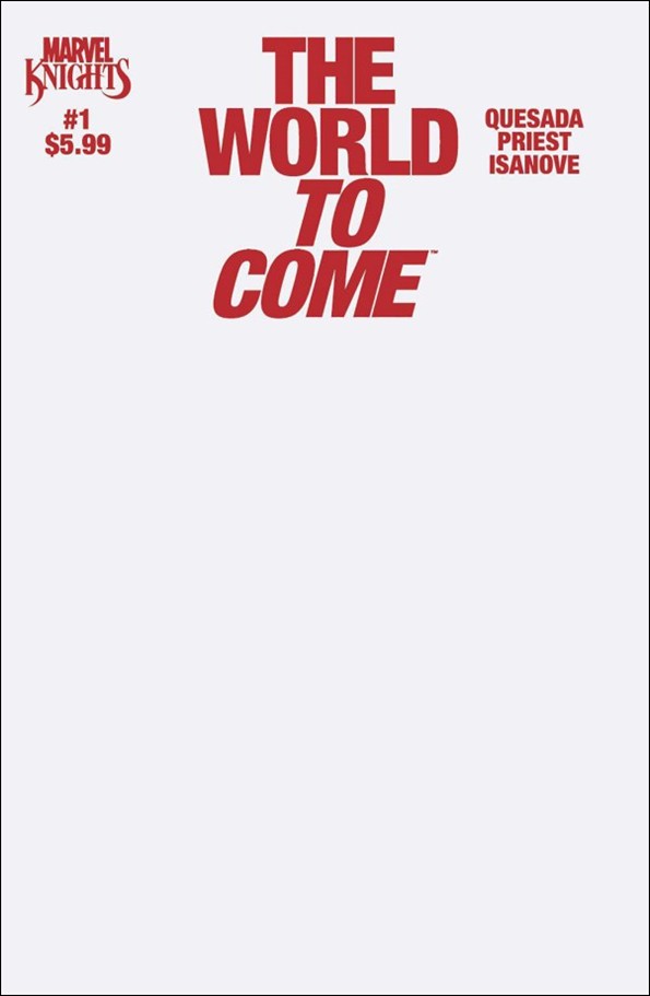Marvel Knights: The World To Come issue 1-C Blank Sketch Cover