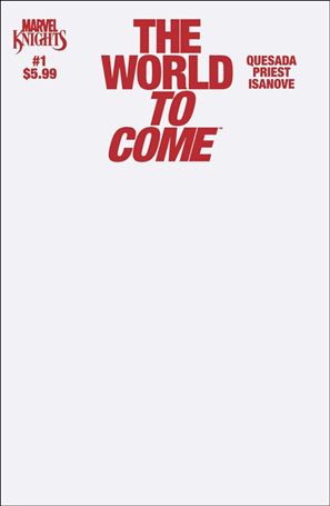 Marvel Knights: The World To Come issue 1.00-C Blank Sketch Cover