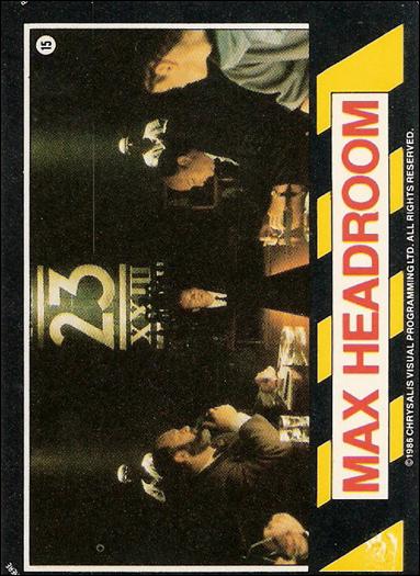 Max Headroom (Base Set) card 15
