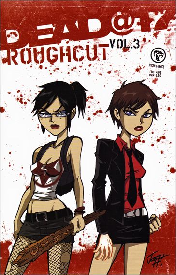 Dead@17: Rough Cut issue 3