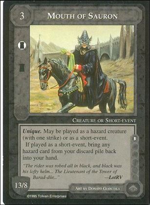 Middle-Earth: The Wizards (Base Set) card 299 Mouth of Sauron