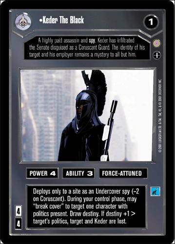Star Wars: Coruscant Limited (Base Set) card 20 Keder The Black