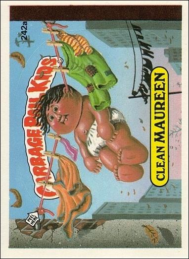 Garbage Pail Kids: Series 06 (Base Set) card 242a Clean Maureen