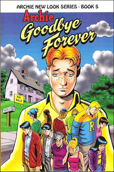 Archie New Look Series issue 5 Archie: Goodbye Forever