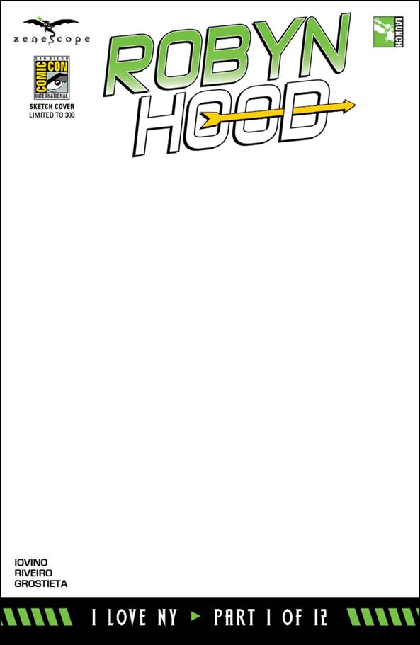 Robyn Hood: I Love NY issue 1-E San Diego Comic-Con Blank/Sketch Cover 1/300