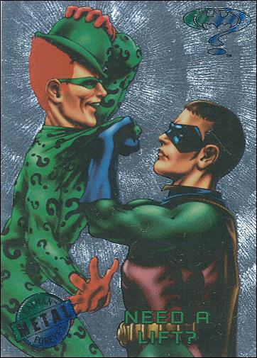 Batman Forever Metal (Parallel Silver Flasher Set) card 79 Need a Lift?