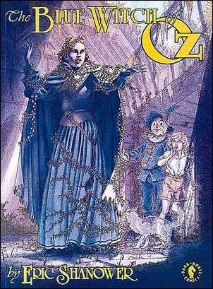Blue Witch Of Oz issue 1