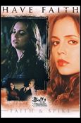 Buffy the Vampire Slayer: 10th Anniversary (Base Set) card 69 Faith & Spike