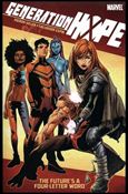 Generation Hope: Futures a Four Letter Word issue 1