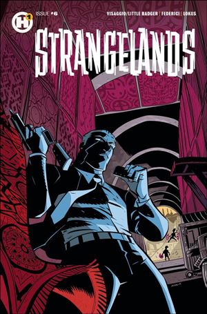 Strangelands issue 6