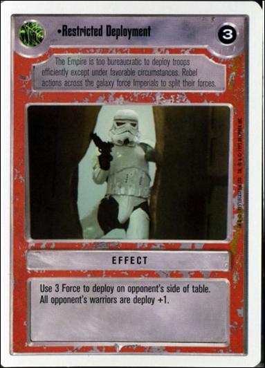 Star Wars: Premiere Unlimited (Base Set) card 219 Restricted Deployment