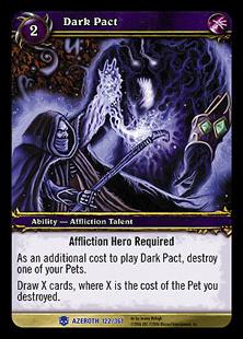 World of Warcraft: Heroes of Azeroth (Base Set) card 122 Dark Pact