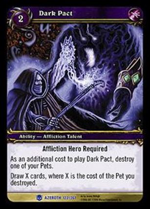 World of Warcraft: Heroes of Azeroth (Base Set) card 122 Dark Pact