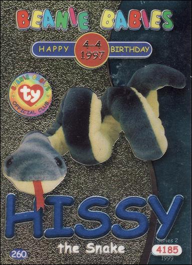Beanie Babies Series 2 (Birthday or Rookie Subset) card 260 Hissy the Snake Blue Lettering
