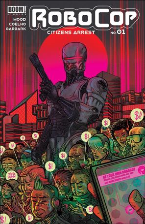 RoboCop: Citizens Arrest issue 1-B David Rubin Cover