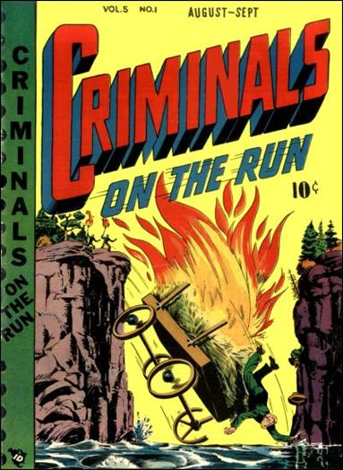 Criminals on the Run (1949) issue 1