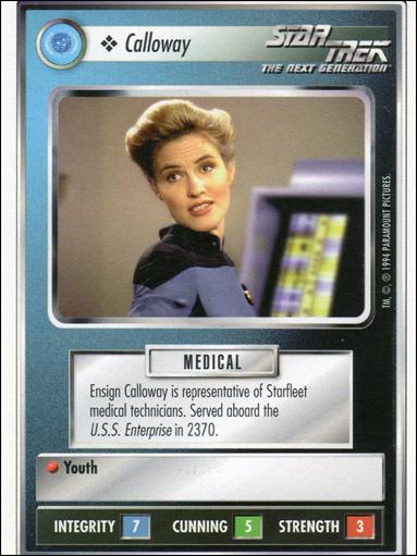 Star Trek: Premiere Unlimited (Base Set) card 201 Calloway 
