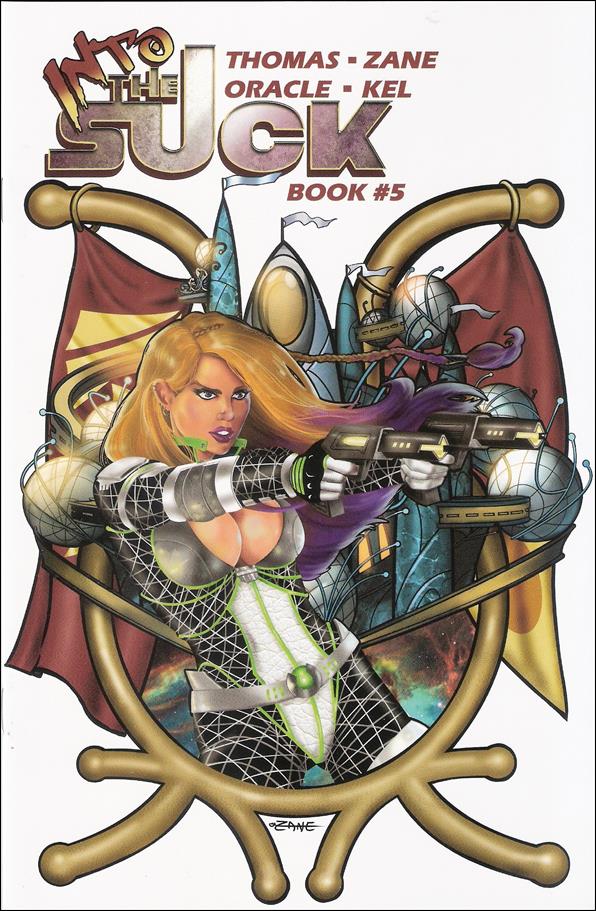 Into the Suck issue 5-B C.B. Zane "Guns Blazing!" Cover
